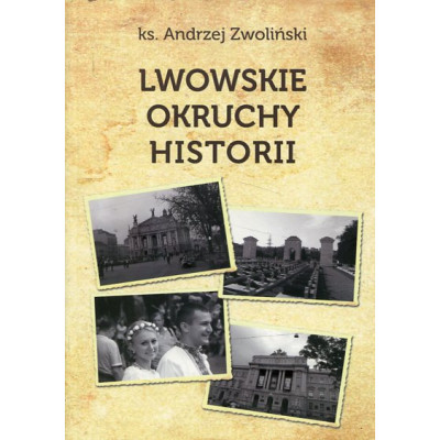 Lwowskie okruchy historii