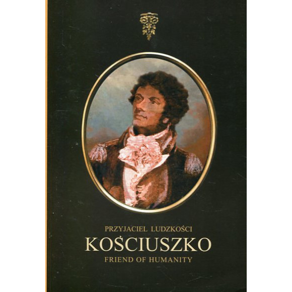 Przyjaciel ludzkości Kościuszko