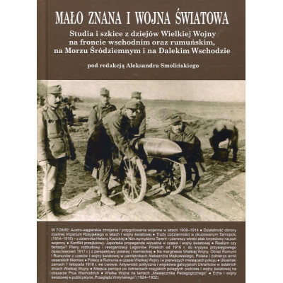 Mało znana I wojna światowa. Tom 2