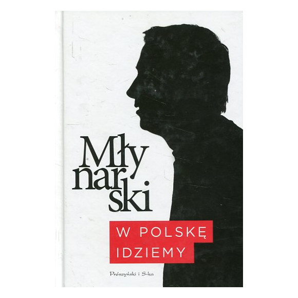 W Polskę idziemy
