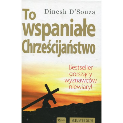 To wspaniałe chrześcijaństwo