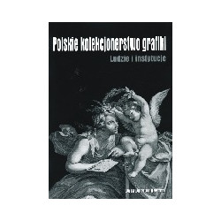 Polskie kolekcjonierstwo grafki