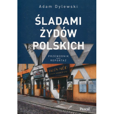 Śladami Żydów Polskich