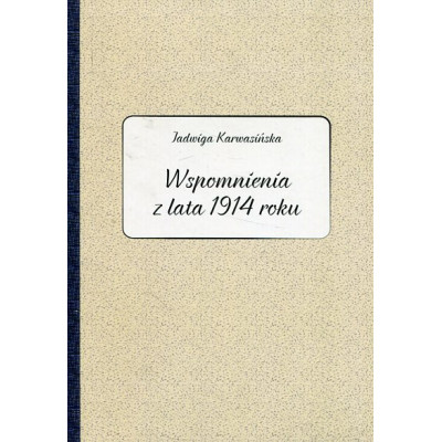 Wspomnienia lata 1914 roku