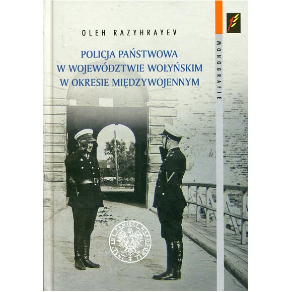 Policja Państwowa w województwie wołyńskim w okresie międzywojennym