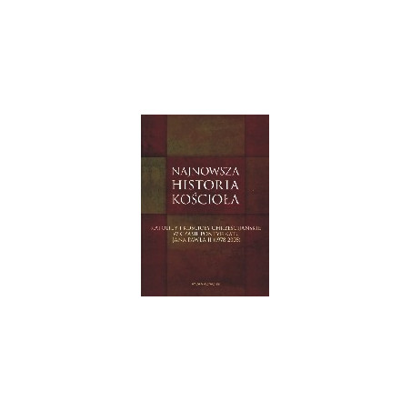 Najnowsza historia kościoła
