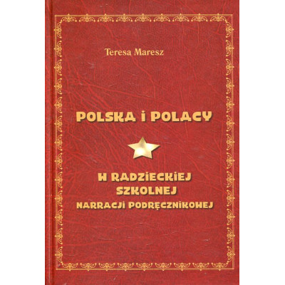 Polska i Polacy w radzieckiej szkolnej narracji podręcznikowej