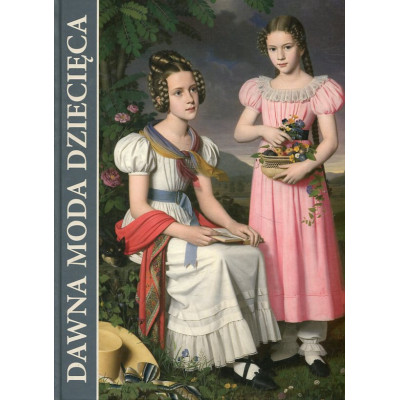 Dawna moda dziecięca