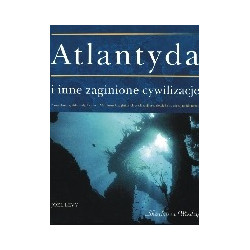 Atlantyda i inne zaginione cywilizacje