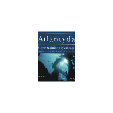 Atlantyda i inne zaginione cywilizacje