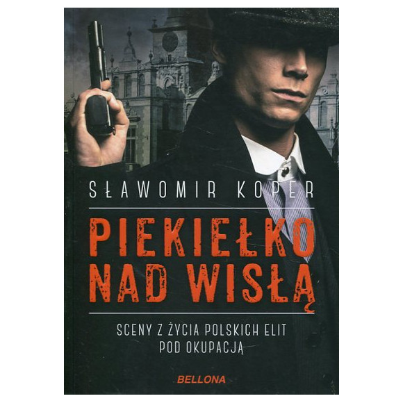 Piekiełko nad Wisłą