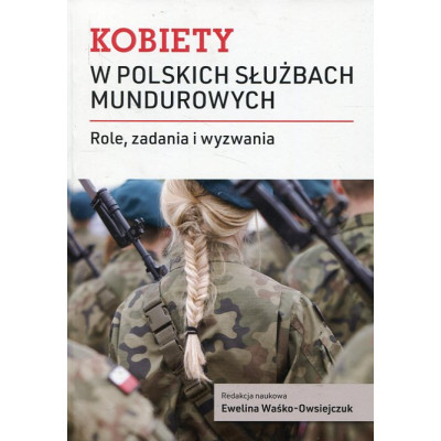Kobiety w polskich służbach mundurowych