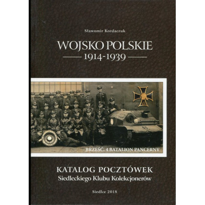 Wojsko Polskie 1914-1939 Katalog pocztówek Siedleckiego Klubu Kolekcjonerów