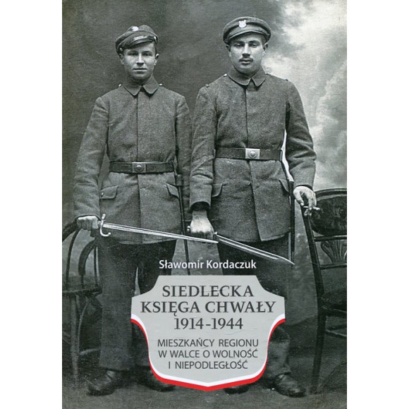Siedlecka Księga Chwały 1914-1944