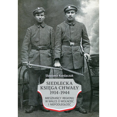 Siedlecka Księga Chwały 1914-1944