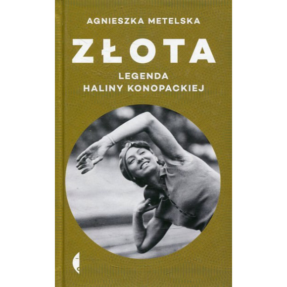 Złota. Legenda Haliny Konopackiej