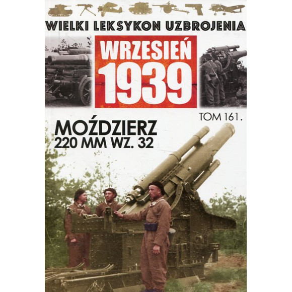Moździerz 220 MM WZ. 32