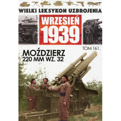 Moździerz 220 MM WZ. 32