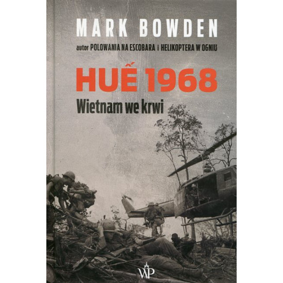 Hue 1968. Wietnam we krwi