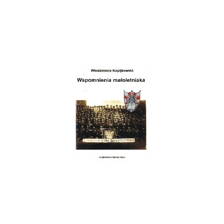 Wspomnienia małoletniaka