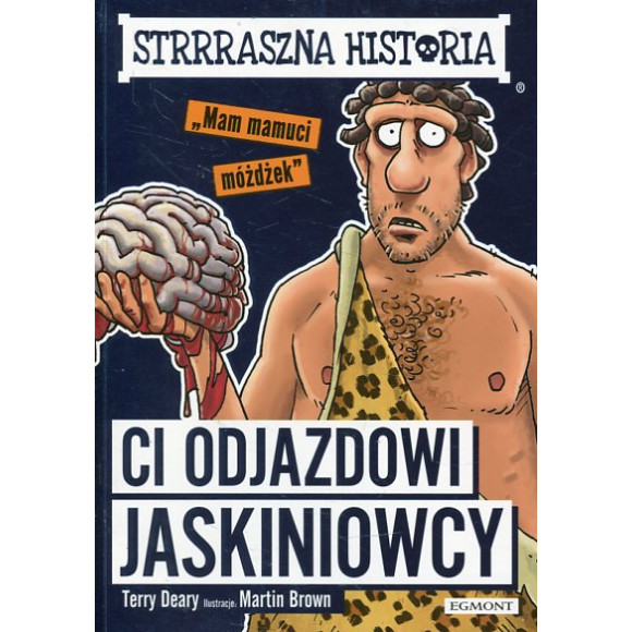 Ci odjazdowi jaskiniowcy