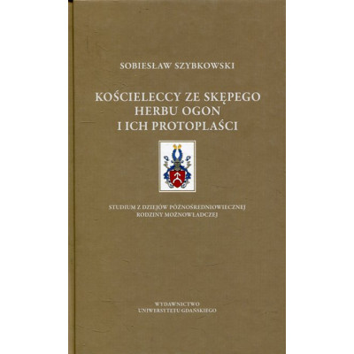 Kościeleccy ze Skępego herbu Ogon i ich protoplaści
