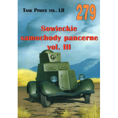 279 Sowieckie samochody pancerne vol. III Tank Power vol. LII