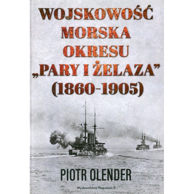 Wojskowość morska okresu pary i żelaza 1860-1905