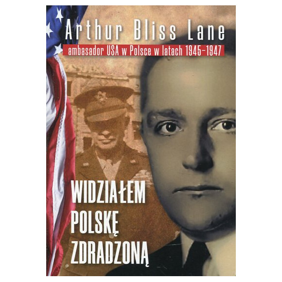 Widziałem Polskę zdradzoną