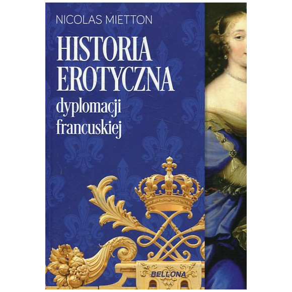 Historia erotyczna dyplomacji francuskiej
