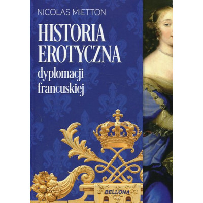 Historia erotyczna dyplomacji francuskiej