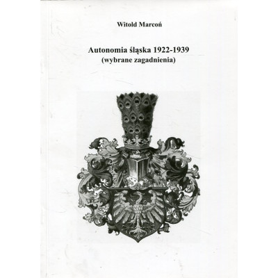 Autonomia śląska 1922-1939