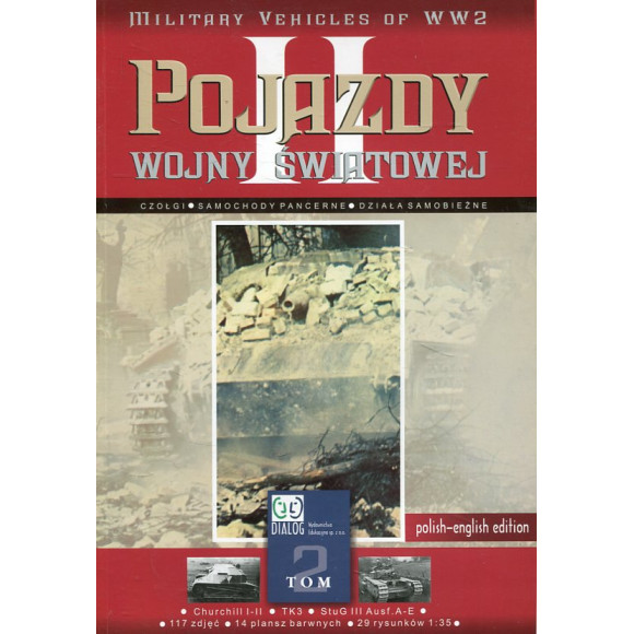 Pojazdy II wojny światowej tom 2
