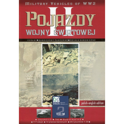 Pojazdy II wojny światowej tom 2