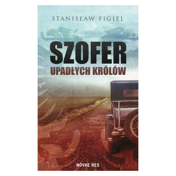 Szofer upadłych królów