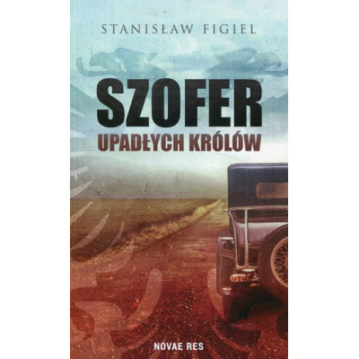 Szofer upadłych królów