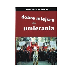 Dobre miejsce do umierania