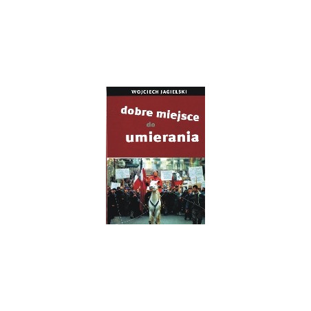 Dobre miejsce do umierania
