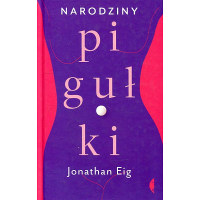 Narodziny pigułki