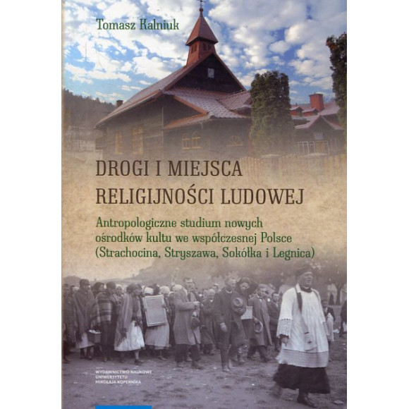 Drogi i miejsca religijności ludowej