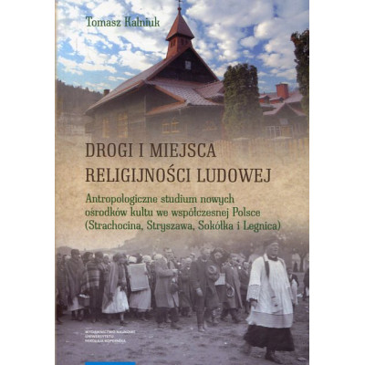 Drogi i miejsca religijności ludowej