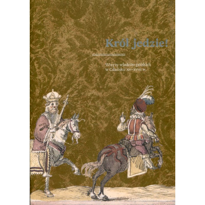 Król jedzie! tom 2: Katalog