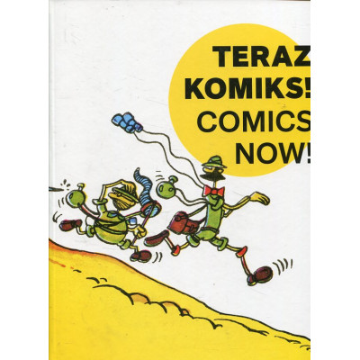 Teraz komiks! / Comics now!