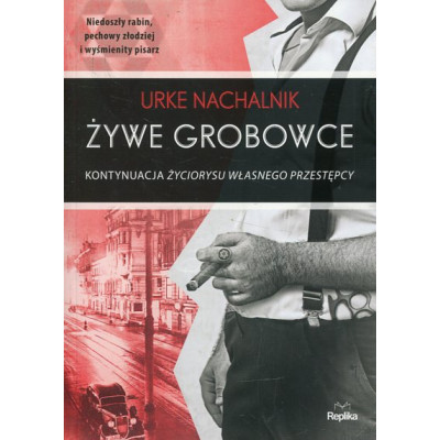 Żywe grobowce