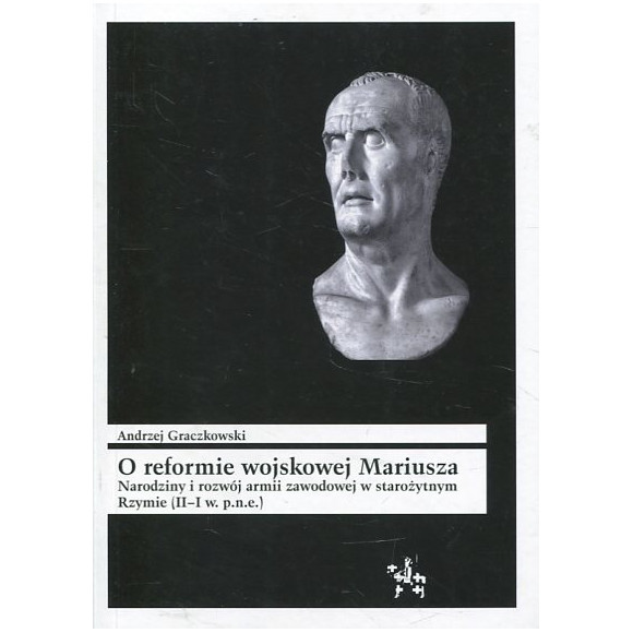 O reformie wojskowej Mariusza