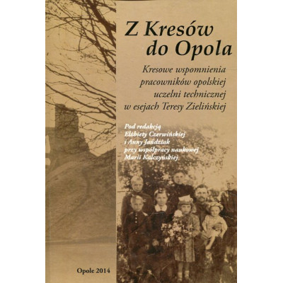 Z Kresów do Opola