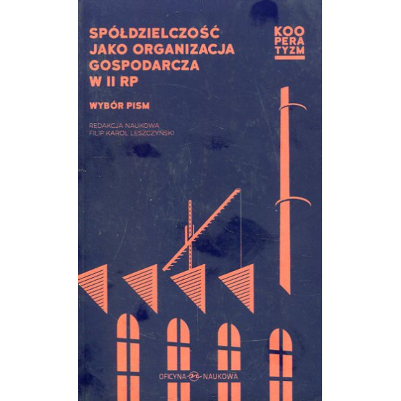 Spółdzielczość jako organizacja gospodarcza w II RP