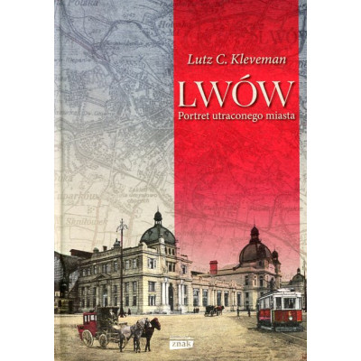 Lwów. Portret utraconego miasta
