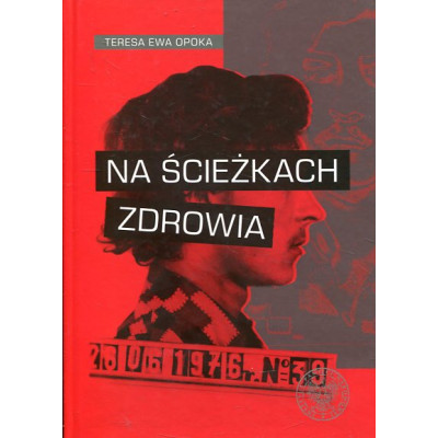Na ścieżkach zdrowia