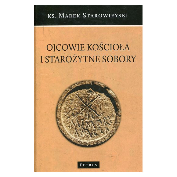 Ojcowie Kościoła i starożytne sobory
